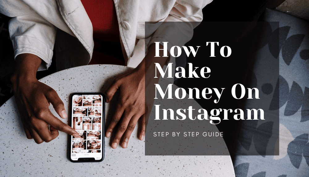 Top Ways To Make Money On Instagram In 2024 Host Merchant Services   How To Make Money On Instagram 