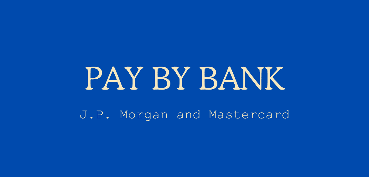 Pay by Bank