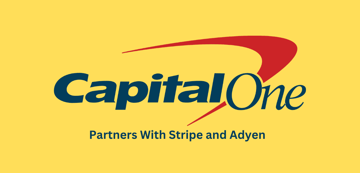 Capital One Joins Forces with Payment Giants Adyen and Stripe to Enhance Payment Security