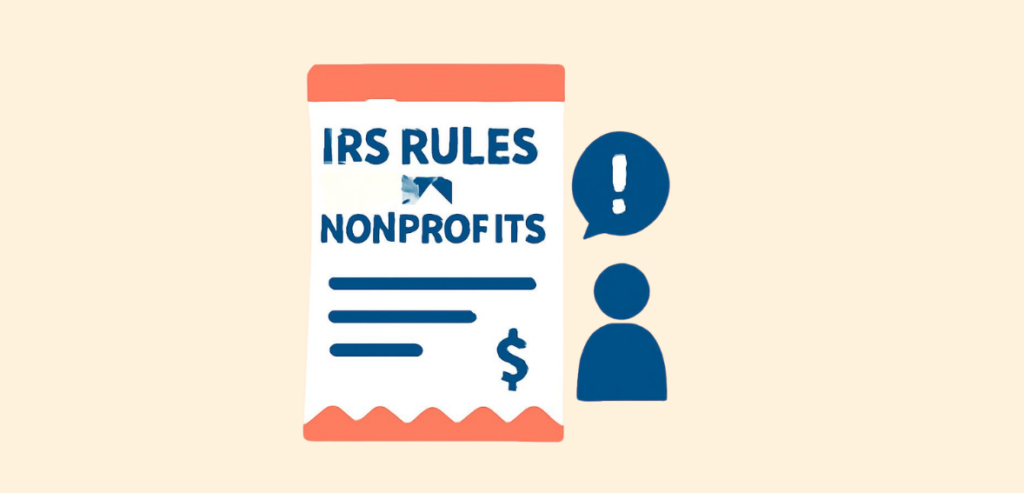 The IRS Rules Nonprofits Keep Getting Wrong
