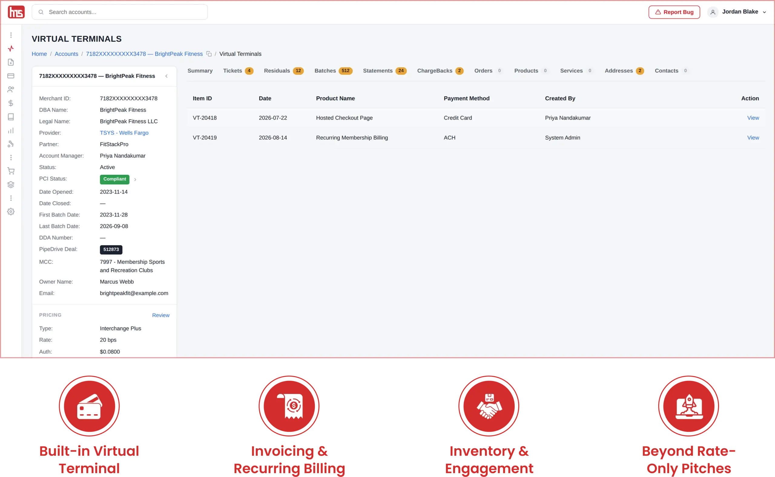 HMS merchant dashboard with built-in virtual terminal, invoicing, recurring billing, inventory, and customer engagement tools